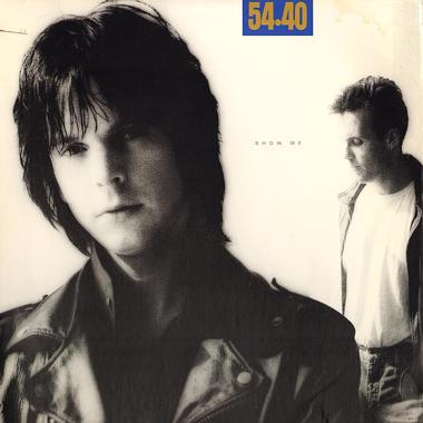 54 40 -  Show Me